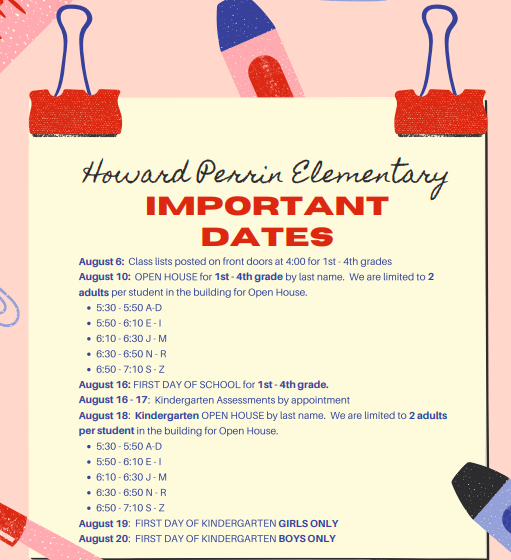 Important Dates Howard Perrin Elementary School