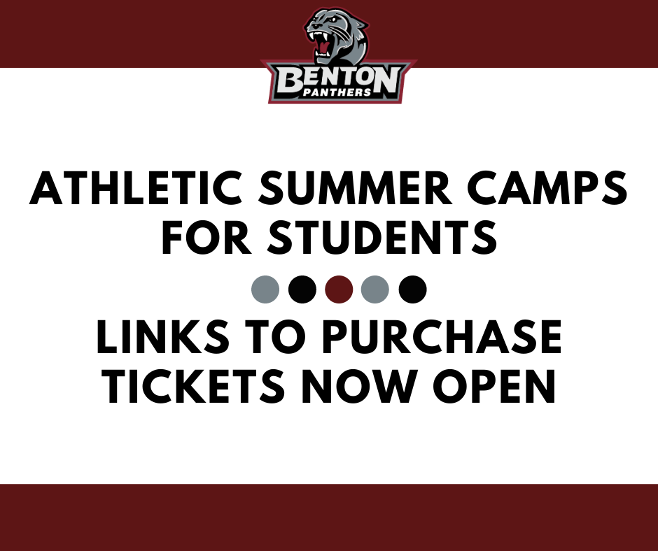 Summer Athletic Camp Tickets Available Benton Middle School
