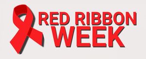 10/25 - 10/29 Red Ribbon Week